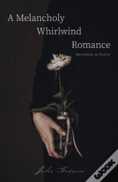 A Melancholy Whirlwind Romance