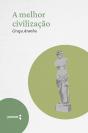A Melhor Civilização - Preview