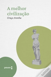 Capa do artigo A Melhor Civilização