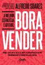 A Melhor Estratégia É Atitude: Bora Vender - Preview