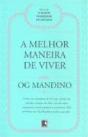A Melhor Maneira de Viver - Preview