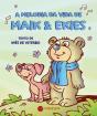 A Melodia da Vida de Maik & Ekies - Preview