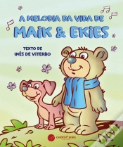 Capa do artigo A Melodia da Vida de Maik & Ekies