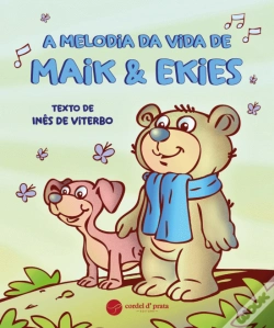 Capa do artigo A Melodia da Vida de Maik & Ekies