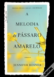 Capa do artigo A Melodia Do Pássaro Amarelo