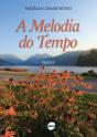 A Melodia do Tempo - Preview