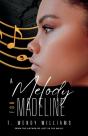 A Melody For Madeline - Preview