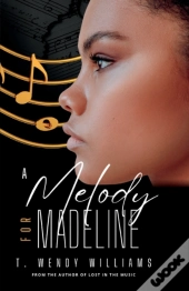 A Melody For Madeline