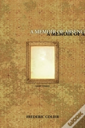 A Memoir Of Absence
