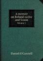 A Memoir On Ireland Native And Saxon Volume 1 - Preview