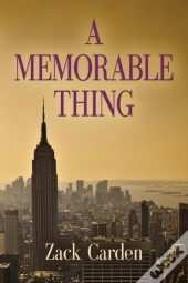 A Memorable Thing