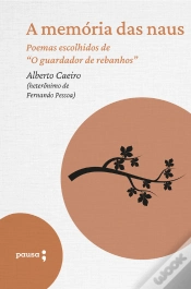Capa do artigo A Memória Das Naus - Poemas Escolhidos De Alberto Caeiro