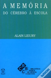 A Memória do Cérebro à Escola