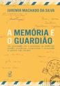 A Memória E O Guardião - Preview