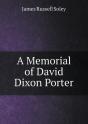 A Memorial Of David Dixon Porter - Preview