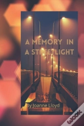A Memory In A Streetlight