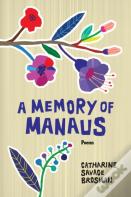 A Memory Of Manaus