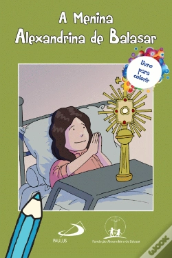 Capa do artigo A Menina Alexandrina de Balasar