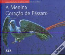 A Menina Coração de Pássaro
