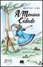 A Menina da Cidade - Preview