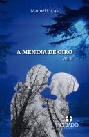 A Menina de Oiro - Volume II