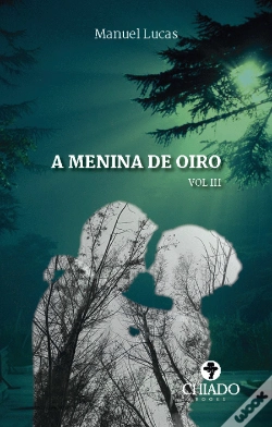 Capa do artigo A Menina de Oiro - Volume III