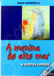 Capa do artigo A Menina do Alto Mar e Outros Contos
