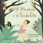 A Menina e a Borboleta - Preview