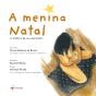 A Menina Natal - Preview