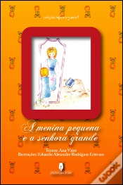 Capa do artigo A Menina Pequena e a Senhora Grande