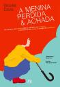 A Menina Perdida & Achada - Preview