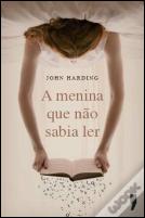 A Menina Que Não Sabia Ler