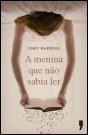 A Menina Que Não Sabia Ler - Preview