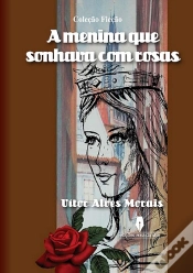 Capa do artigo A Menina Que Sonhava Com Rosas