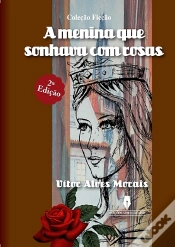 Capa do artigo A Menina Que Sonhava Com Rosas
