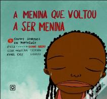 A Menina Que Voltou a Ser Menina