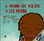 Capa do artigo A Menina Que Voltou a Ser Menina