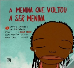 Capa do artigo A Menina Que Voltou a Ser Menina