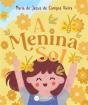 A Menina Sol - Preview