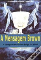 A Mensagem Brown