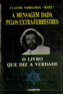 A Mensagem Dada Pelos Extraterrestres