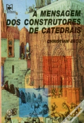 A Mensagem dos Construtores de Catedrais