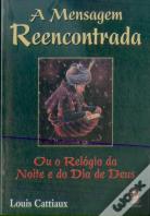 A Mensagem Reencontrada