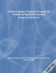 A Mental Health Treatment Program For Inmates In Restrictive Housing