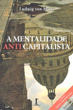 Capa do artigo A Mentalidade Anticapitalista (Digital)