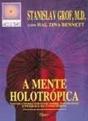 A Mente Holotrópica - Preview