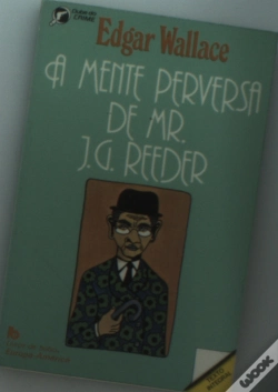 Capa do artigo A Mente Perversa de Mr.J. G. Reeder