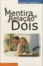 A  Mentira na Relação A Dois - Preview