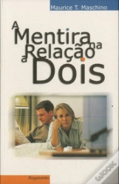 A  Mentira na Relação A Dois
