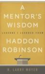 A Mentor'S Wisdom
